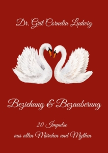 E-Book Beziehung und Bezauberung. Zwei Schwäne, deren Hälse ein Herz formen, auf dem Cover